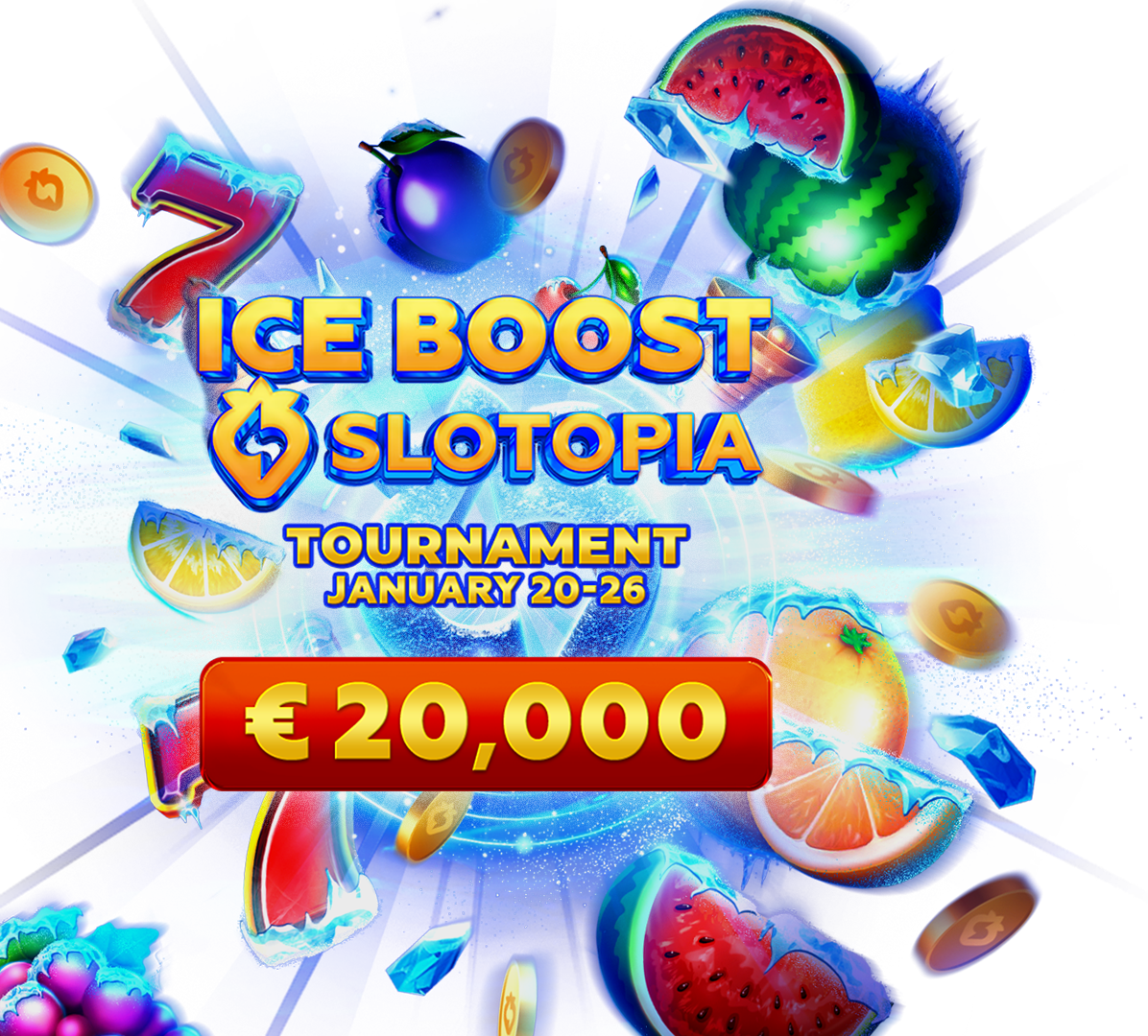 Ice Boost Slotopia Tournament